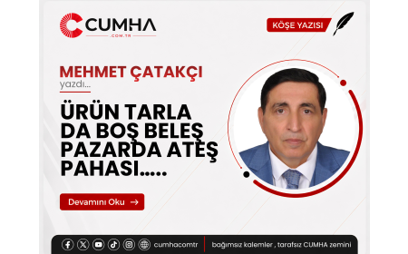 ÜRÜN TARLA DA BOŞ BELEŞ PAZARDA ATEŞ PAHASI…..
