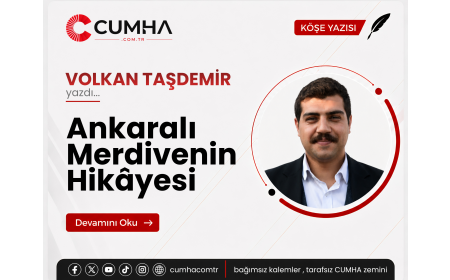 Ankaralı Merdivenin Hikâyesi