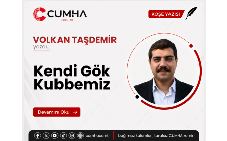 Kendi Gök Kubbemiz