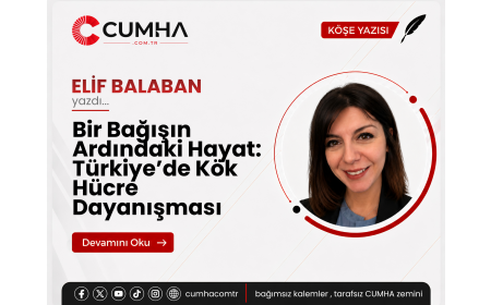 Bir Bağışın Ardındaki Hayat: Türkiye’de Kök Hücre Dayanışması