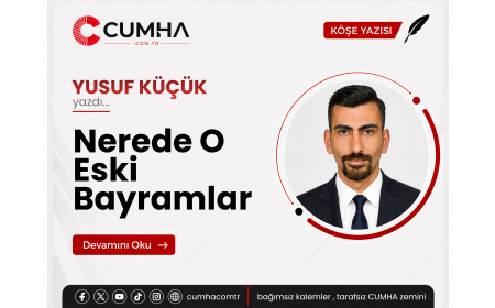 Nerede O Eski Bayramlar