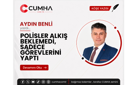 POLİSLER ALKIŞ BEKLEMEDİ, SADECE GÖREVLERİNİ YAPTI
