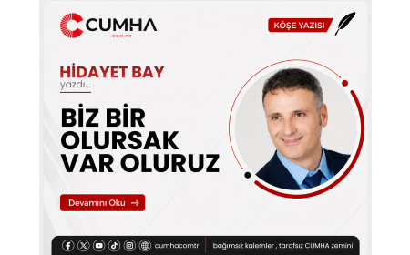 BİZ BİR OLURSAK VAR OLURUZ