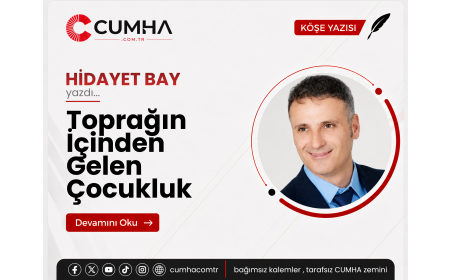 Toprağın İçinden Gelen Çocukluk