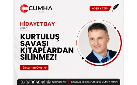 KURTULUŞ SAVAŞI KİTAPLARDAN SİLİNMEZ!