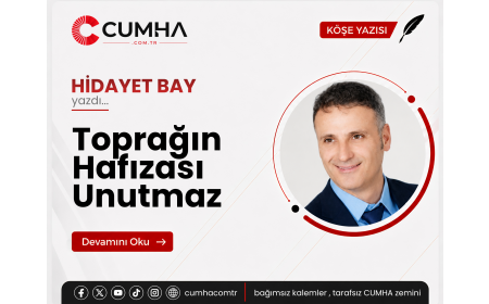Toprağın Hafızası Unutmaz