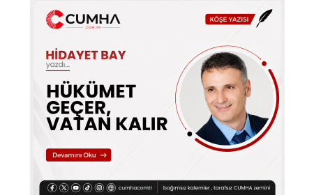HÜKÜMET GEÇER, VATAN KALIR