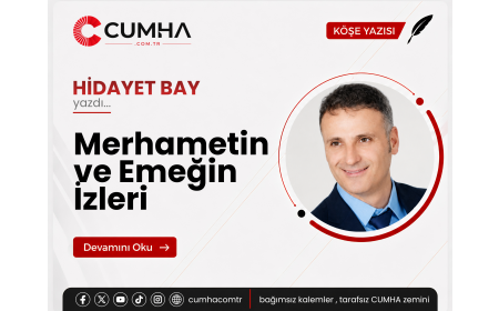 Merhametin ve Emeğin İzleri