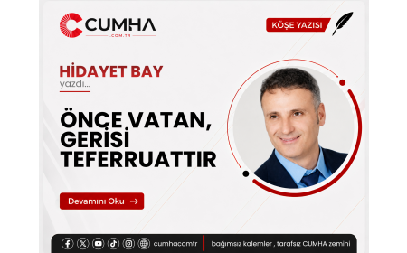 ÖNCE VATAN, GERİSİ TEFERRUATTIR