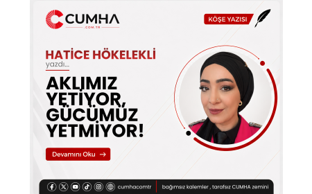 AKLIMIZ YETİYOR, GÜCÜMÜZ YETMİYOR!