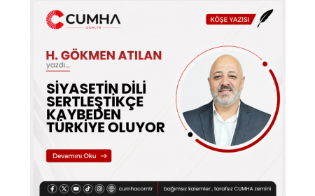 SİYASETİN DİLİ SERTLEŞTİKÇE KAYBEDEN TÜRKİYE OLUYOR