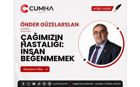 ÇAĞIMIZIN HASTALIĞI: İNSAN BEĞENMEMEK