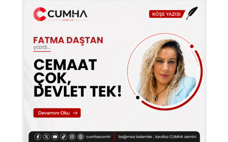 CEMAAT ÇOK, DEVLET TEK!