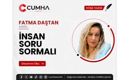 İNSAN SORU SORMALI
