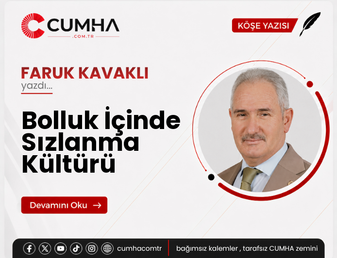 Bolluk İçinde Sızlanma Kültürü