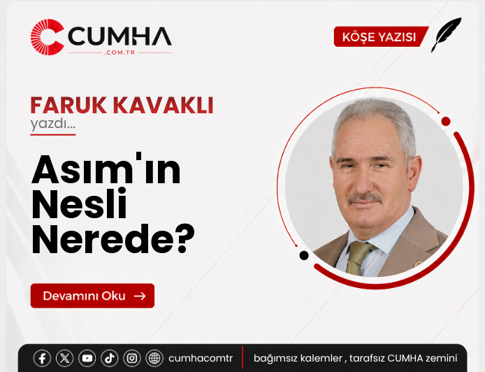 Asım'ın Nesli Nerede?