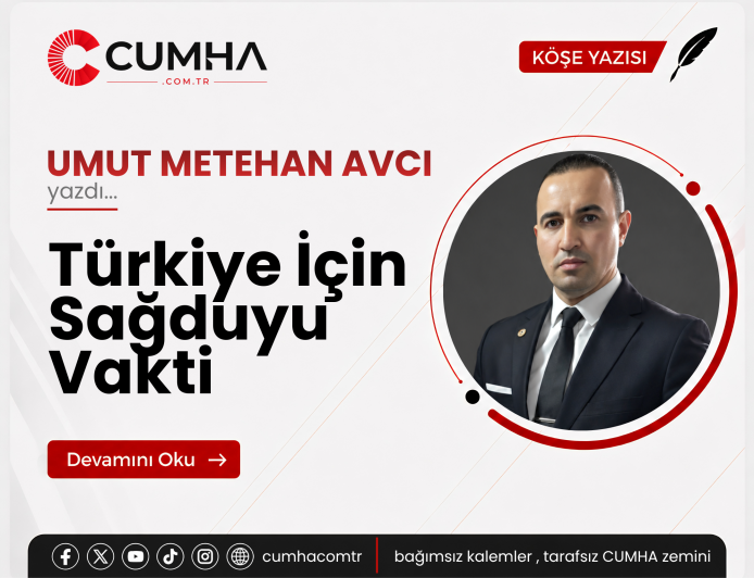 Türkiye İçin Sağduyu Vakti