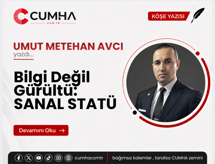 Bilgi Değil Gürültü: SANAL STATÜ
