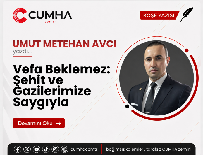 Vefa Beklemez: Şehit ve Gazilerimize Saygıyla