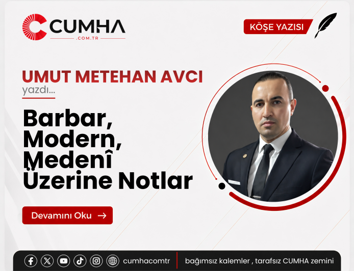 Barbar, Modern, Medenî Üzerine Notlar