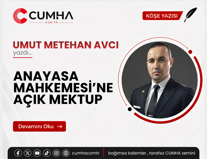 ANAYASA MAHKEMESİ’NE AÇIK MEKTUP