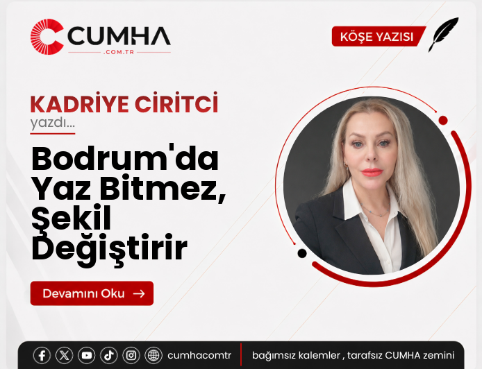 Bodrum'da Yaz Bitmez, Şekil Değiştirir