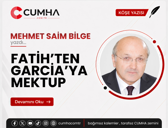 FATİH’TEN GARCİA’YA MEKTUP