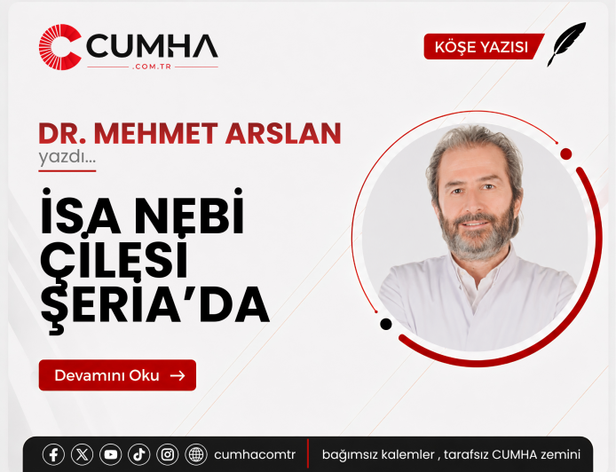 İSA NEBİ ÇİLESİ ŞERİA’DA