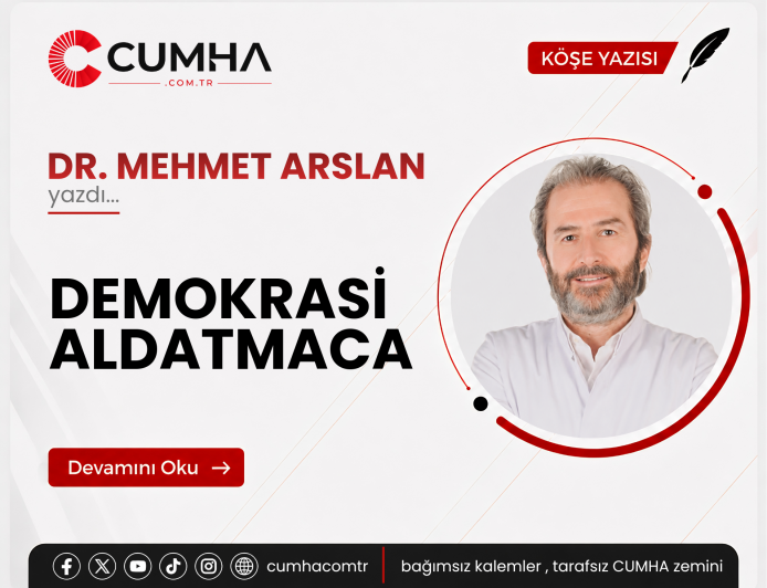 DEMOKRASİ ALDATMACA