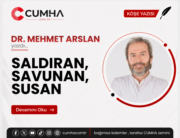 SALDIRAN, SAVUNAN, SUSAN