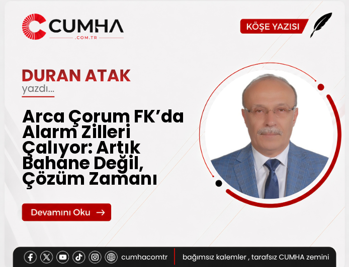 Arca Çorum FK’da Alarm Zilleri Çalıyor: Artık Bahane Değil, Çözüm Zamanı