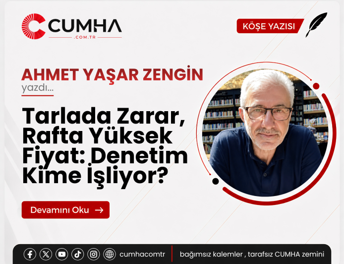 Tarlada Zarar, Rafta Yüksek Fiyat: Denetim Kime İşliyor?