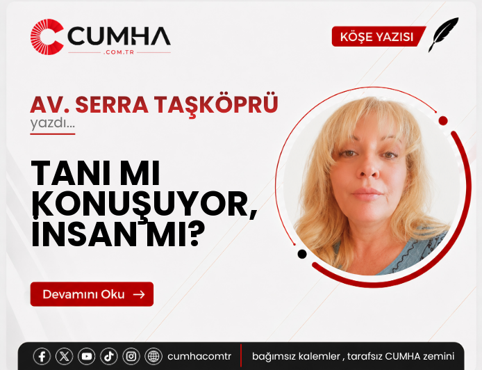 TANI MI KONUŞUYOR, İNSAN MI?