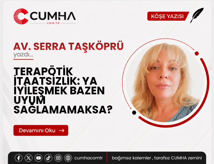 TERAPÖTİK İTAATSİZLİK: YA İYİLEŞMEK BAZEN UYUM SAĞLAMAMAKSA?