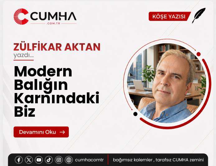 Modern Balığın Karnındaki Biz