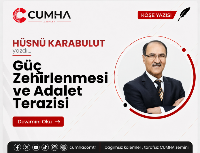 Güç Zehirlenmesi ve Adalet Terazisi