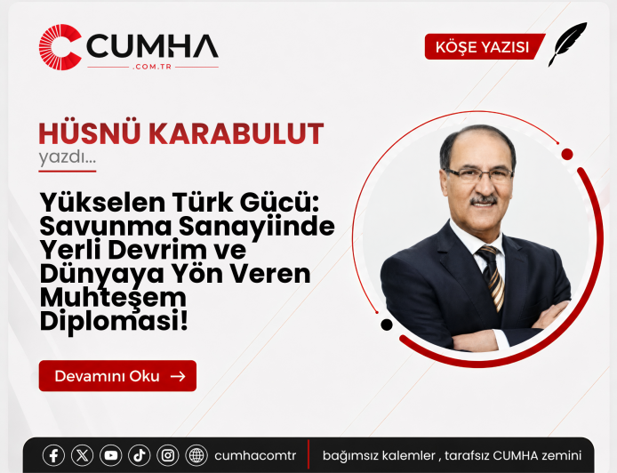 Yükselen Türk Gücü: Savunma Sanayiinde Yerli Devrim ve Dünyaya Yön Veren Muhteşem Diplomasi!