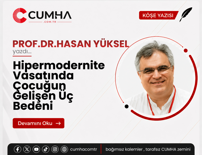 Hipermodernite Vasatında Çocuğun Gelişen Üç Bedeni