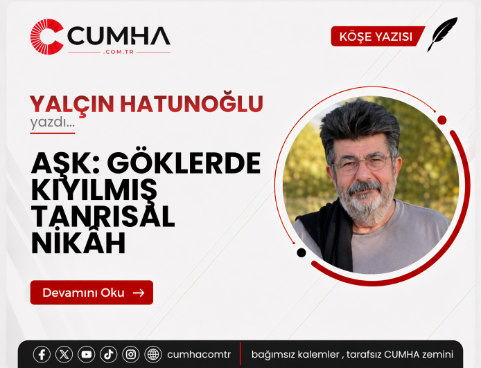 AŞK: GÖKLERDE KIYILMIŞ TANRISAL NİKÂH