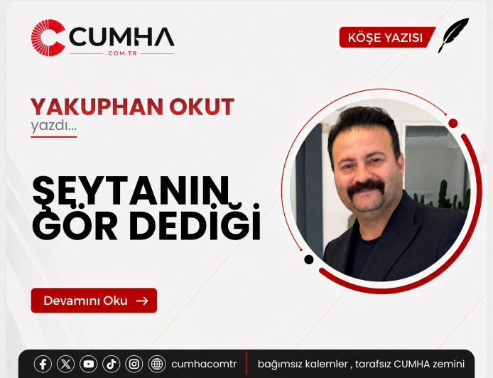 ŞEYTANIN GÖR DEDİĞİ