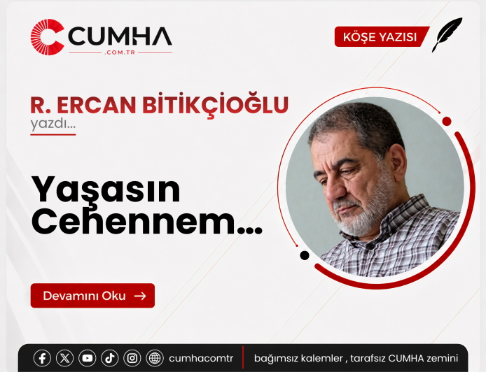 Yaşasın Cehennem…
