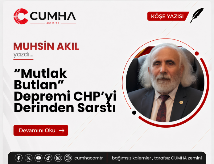 “Mutlak Butlan” Depremi CHP’yi Derinden Sarstı