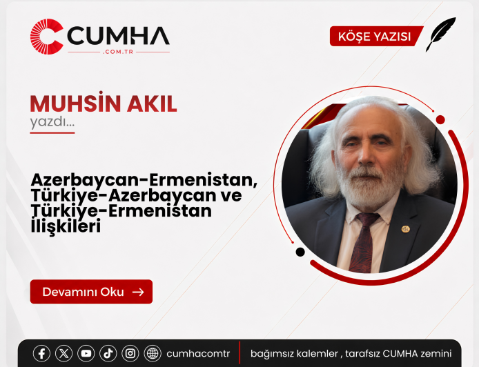 Azerbaycan-Ermenistan, Türkiye-Azerbaycan ve Türkiye-Ermenistan İlişkileri