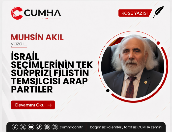 İSRAİL SEÇİMLERİNİN TEK SÜRPRİZİ FİLİSTİN TEMSİLCİSİ ARAP PARTİLER