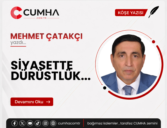 SİYASETTE DÜRÜSTLÜK...