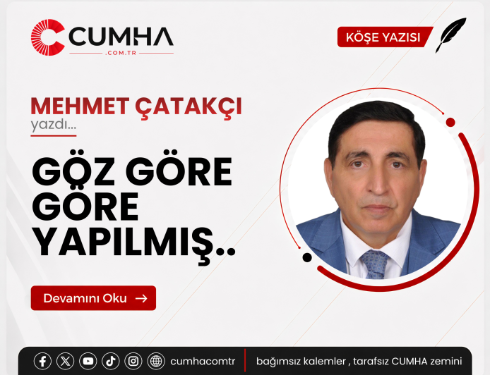 GÖZ GÖRE GÖRE YAPILMIŞ..