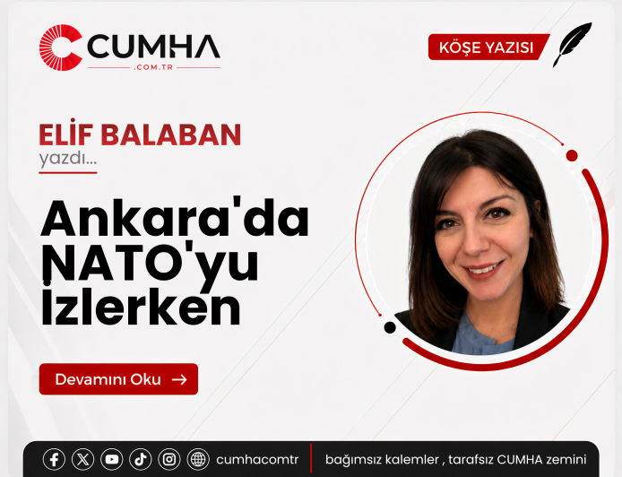 Ankara'da NATO'yu İzlerken
