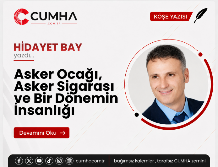 Asker Ocağı, Asker Sigarası ve Bir Dönemin İnsanlığı