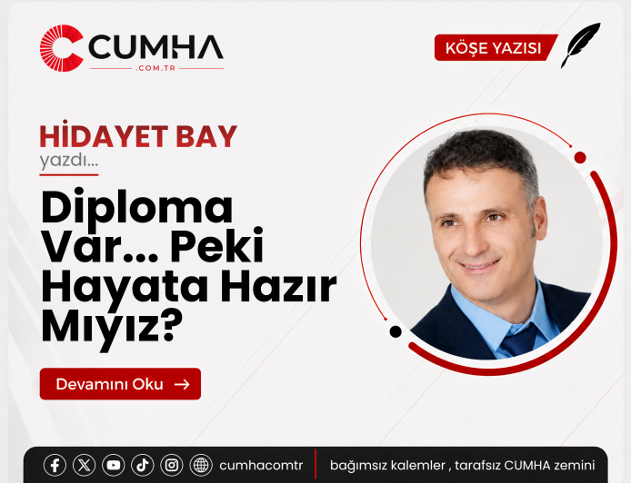 Diploma Var... Peki Hayata Hazır Mıyız?