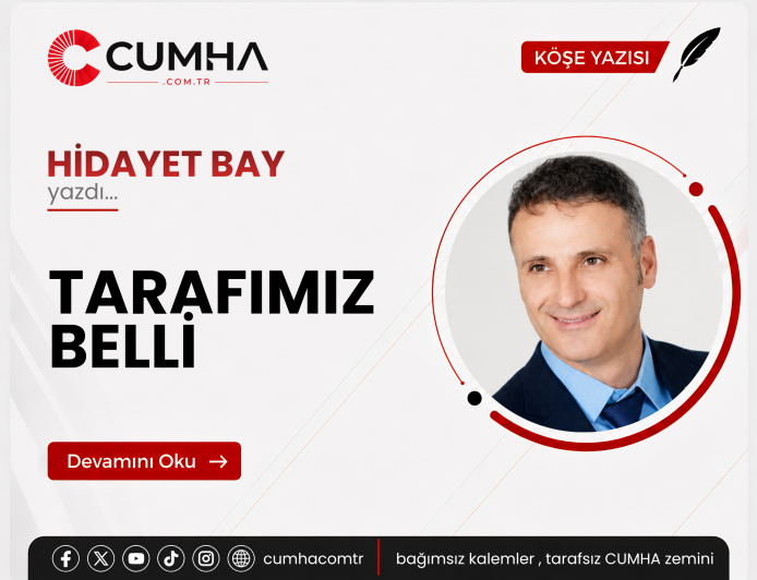 TARAFIMIZ BELLİ